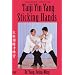 Taiji Yin Yang Sticking Hands (YMAA Tai Chi) Silk Reeling