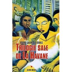 TRILOGIE SALE DE LA HAVANE