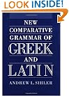 New Comparative Grammar of Greek and Latin