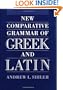 New Comparative Grammar of Greek and Latin
