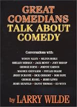 Great Comedians Talk About Comedy