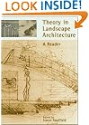 Theory in Landscape Architecture: A Reader (Penn Studies in Landscape Architecture)