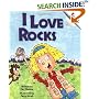 I Love Rocks (Rookie Readers, Level B)
