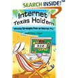 Internet Texas Hold'em: Winning Strategies from an Internet Pro