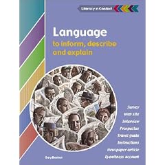 Language to Inform, Explain and Describe Student's Book (Literacy in Context)