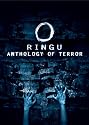 Ringu Anthology of Terror (Rasen/Ringu/Ringu 2/Ringu 0)