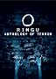 Ringu Anthology of Terror (Rasen/Ringu/Ringu 2/Ringu 0)