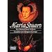 Maria Stuart: Der Roman ihres Lebens