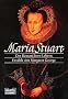 Maria Stuart: Der Roman ihres Lebens - Erz�hlt von Margaret George