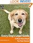 Every Dog's Legal Guide: A Must Have Book for Your Owner