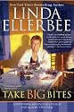 Take Big Bites: Adventures Around the World and Across the Table
