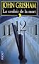 Le Couloir De La Mort / the Chamber (Fiction, poetry & drama) (French Edition)