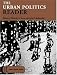 The Urban Politics Reader