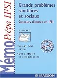 Grands probl�mes sanitaires et sociaux : Concours d'entr�e en IFSI