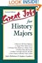 Great Jobs for History Majors