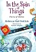 In the Spin of Things: Poetry of Motion