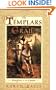 The Templars and the Grail: Knights of the Quest