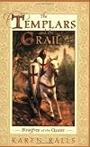 The Templars and the Grail: Knights of the Quest