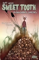Sweet Tooth Vol. 4: Endangered Species