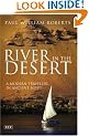 River in The Desert: A Modern Traveller In Ancient Egypt