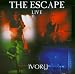 Anklicken zum Vergrößeren: The escape - Ivory Live (Audio CD)