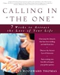 Calling in "The One": 7 Weeks to Attr...