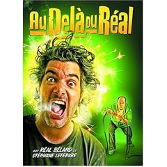Au Del� Du R�al: S�rie Compl�te