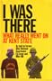 I was there: What really went on at Kent State