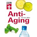 Anti-Aging: Fit f�rs Alter