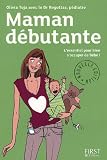 Maman d�butante