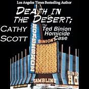 Death in the Desert: The Ted Binion Homicide Case | [Cathy Scott]