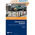 Making Work Pay in Bangladesh: Employment, Growth, and Poverty Reduction (Directions in Development) (Directions in Development)