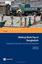 Making Work Pay in Bangladesh: Employment, Growth, and Poverty Reduction (Directions in Development)