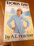 Doris Day : her own story