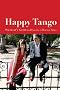 Happy Tango: Sallycat's Guide to Dancing in Buenos Aires