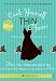  : Cook Yourself Thin Faster: Have Your Cake and Eat It Too with Over 75 New Recipes You Can Make in a Flash!