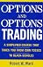 Books : Options and Options Trading : A Simplified Course That Takes You from Coin Tosses to Black-Scholes