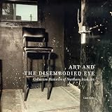 Art and the disembodied eye : collective histories of Northern Irish art