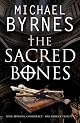 The Sacred Bones: A Novel