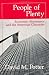 People of Plenty: Economic Abundance and the American Character (Walgreen Foundation Lectures)