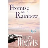 Promise Me A Rainbow