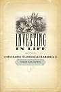 Investing in Life (Studies in Early American Economy and Society from the Library Company of Philadelphia)