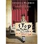 Stop Dating the Church (Lifechange Books)