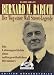 Bernard M. Baruch. Der Weg ein
