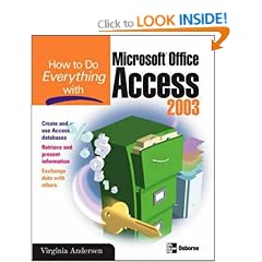 How to Do Everything with Microsoft Office Access 2003