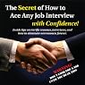 The Secret of How to Ace any Job Interview with Confidence! | David R. Portney