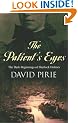 The Patient's Eyes: The Dark Beginnings of Sherlock Holmes (Murder Rooms)