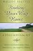 Finding Your Way Home: A Soul Survival Kit by Melody Beattie ISBN 0062511181