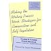 Making the Writing Process Work: Strategies for Composition and Self Regulation (Cognitive Strategy Training Series)