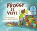 Froggy se viste (Spanish Edition)